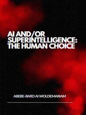 cover image of AI and/or Superintelligence